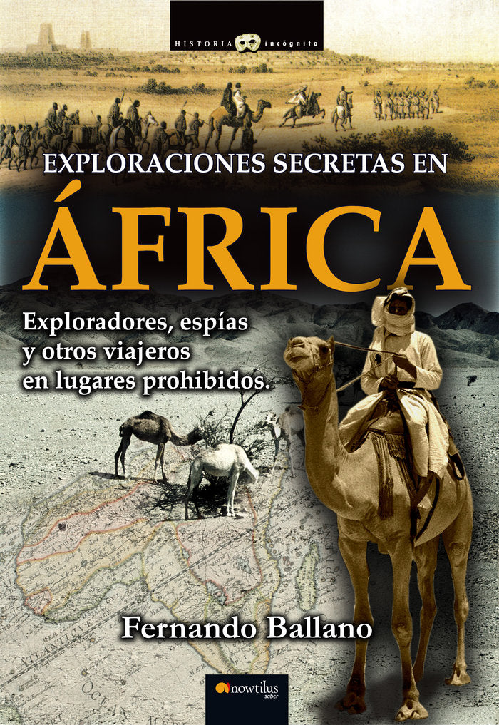 Exploraciones secretas en África, de Ballano Gonzalo, Fernando | portada del libro