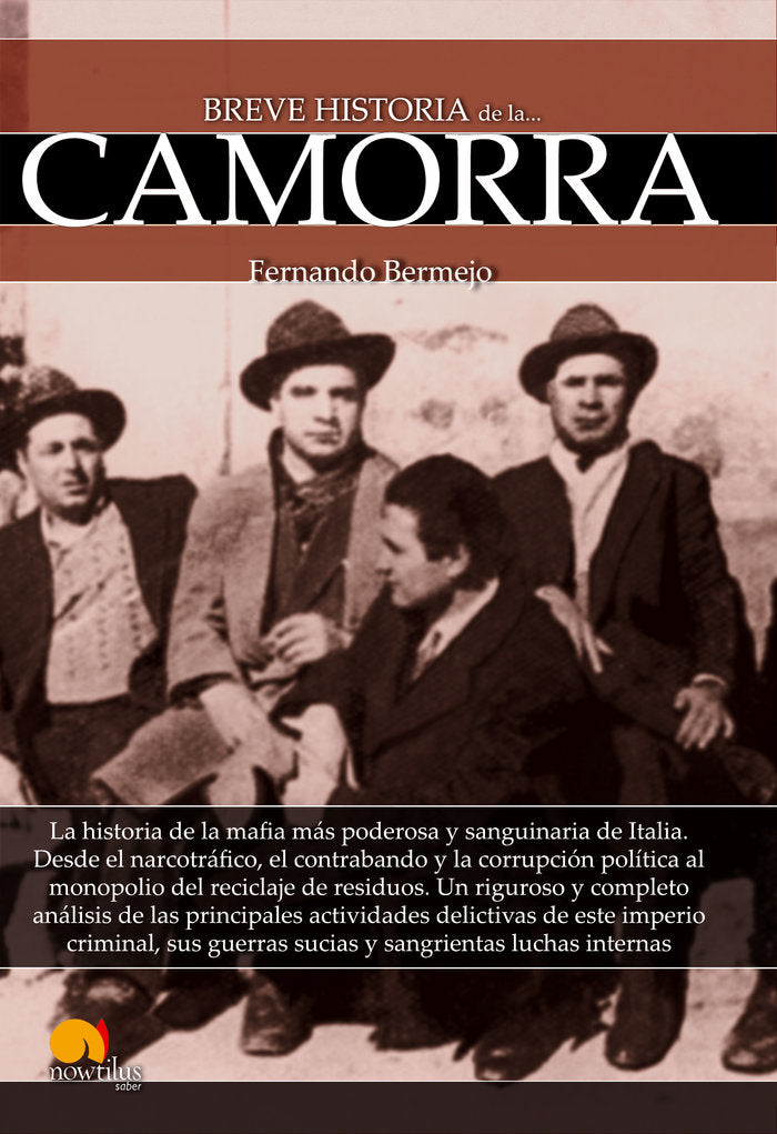 Breve historia de la Camorra, de Bermejo Marcos, Fernando | portada del libro