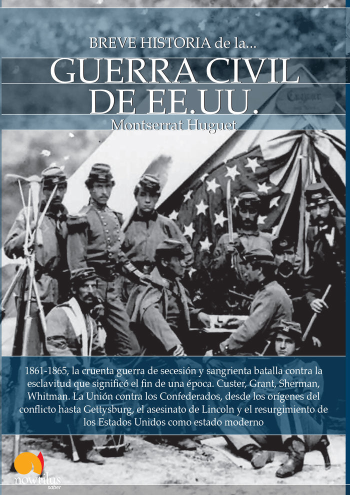 Breve historia de la guerra civil de los Estados Unidos, de Huguet S., Montserrat | portada del libro
