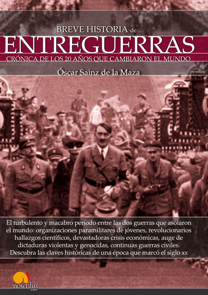 Breve historia de entreguerras, de Sainz de la Maza, Oscar | portada del libro