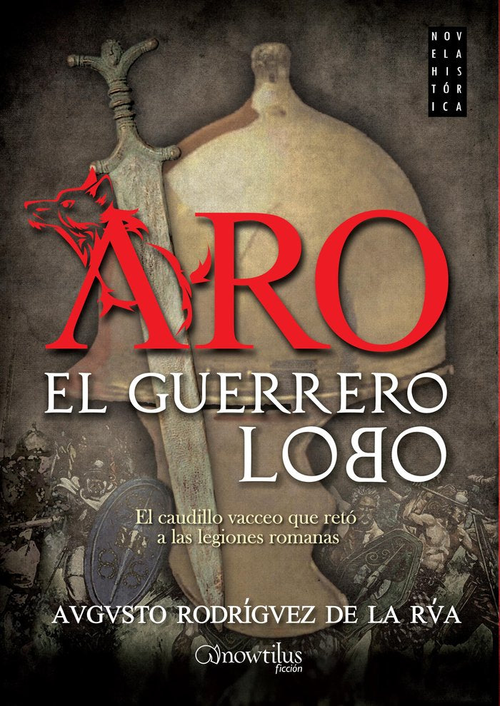 Aro, el guerrero lobo, de Rodríguez de la Rúa, Augusto | portada del libro