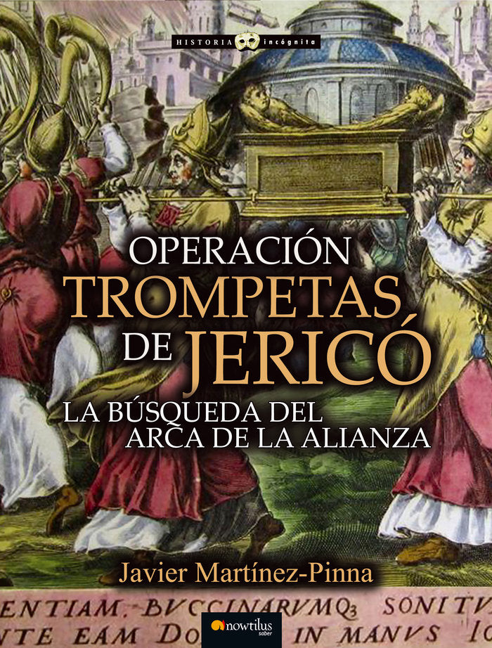 Operación Trompetas de Jericó, de Martínez-Pinna, Javier | portada del libro