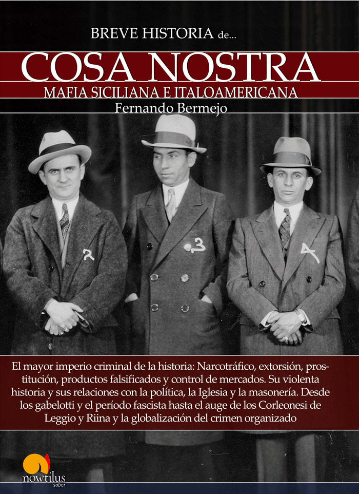 Breve historia de Cosa Nostra, de Bermejo Marcos, Fernando | portada del libro