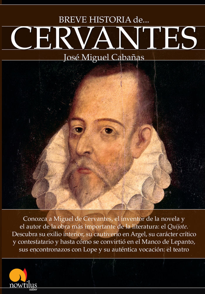 Breve historia de Cervantes, de Cabañas Agrela, José Miguel | portada del libro