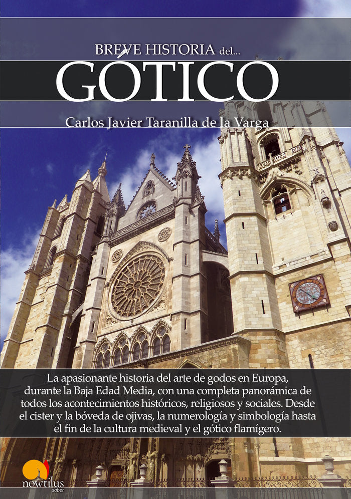 Breve historia del Gótico, de Taranilla de la Varga, Carlos Javier | portada del libro