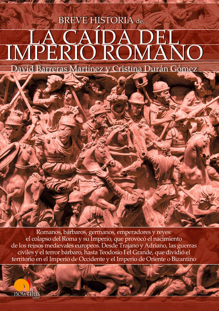 Breve historia de la caída del Imperio romano, de Barrera MArtínes, David | portada del libro