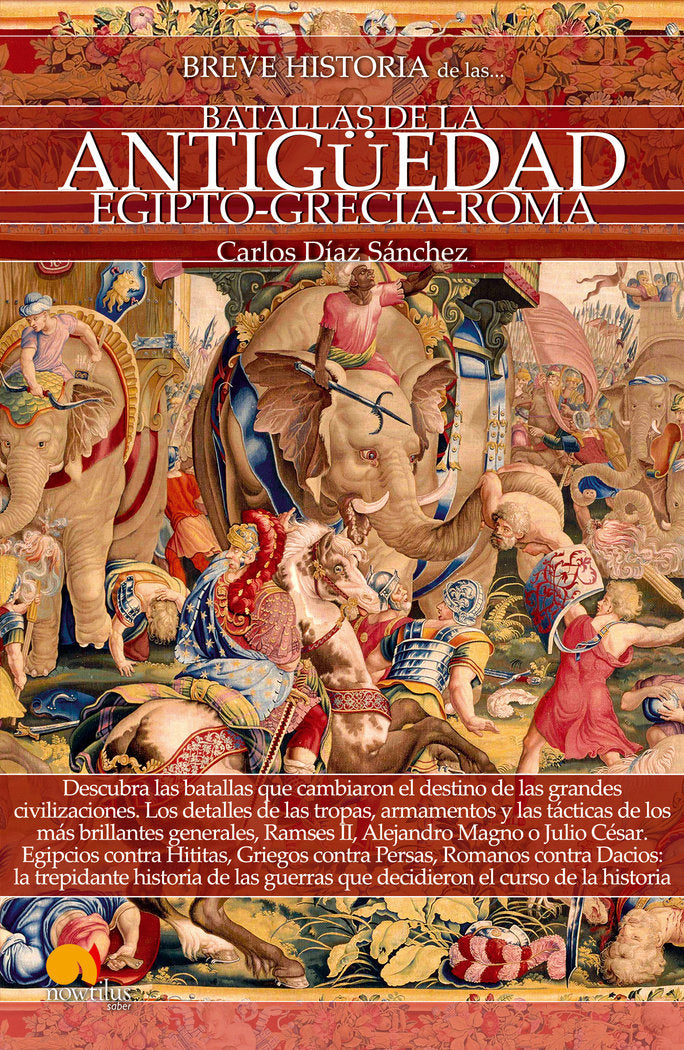Breve historia de las batallas de la Antigüedad, de Díaz Sánchez, Carlos | portada del libro