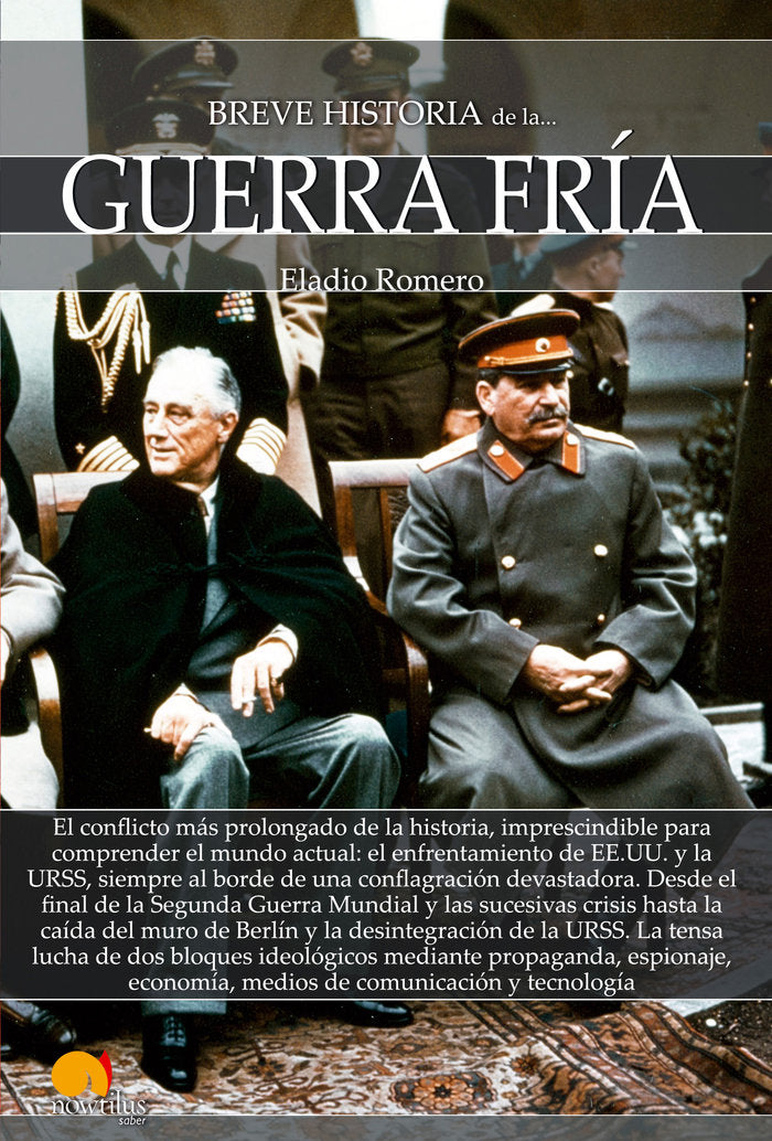 Breve historia de la Guerra Fría, de Romero García, Eladio | portada del libro