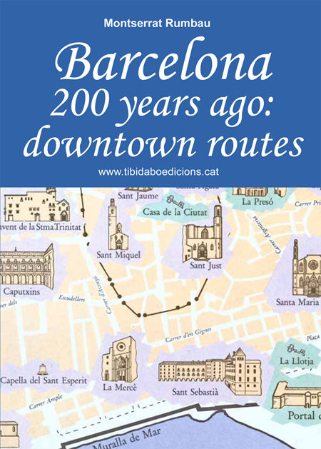 Barcelona 200 years ago, de Rumbau Serra, Montserrat | portada del libro