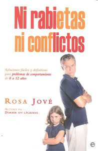 Ni rabietas ni conflictos, de Jové Montañola, Rosa Mª | portada del libro