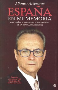 España en mi memoria, de ARTERSEROS, ALFONSO | portada del libro