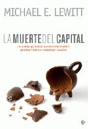 MUERTE DEL CAPITAL, LA, de LEWITT,MICHAEL | portada del libro