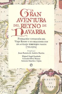 La gran aventura del Reyno de Navarra, de DE ANDRES, JUAN R. | portada del libro