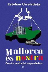 MALLORCA ES NOSTRA, de URREIZTIETA | portada del libro