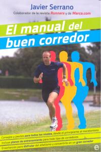 El manual del buen corredor, de Serrano Palacios | portada del libro