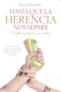 Hasta que la herencia nos separe, de Salgado Álvarez | portada del libro