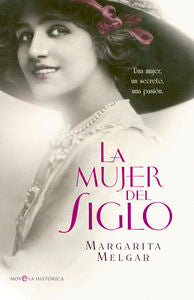 La mujer del Siglo, de Melgar, Margarita | portada del libro