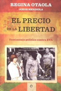 El precio de la libertad, de Otaola Muguerza, Regina | portada del libro