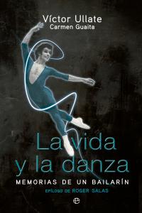 La vida y la danza, de Ullate | portada del libro