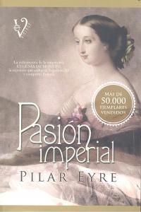 Pasión imperial, de Eyre Estrada, Pilar | portada del libro