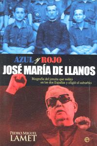 José María de Llanos, de Lamet Moreno, Pedro Miguel | portada del libro