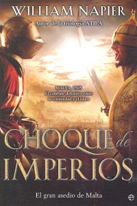 Choque de imperios, de Napier, William | portada del libro