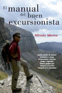 El manual del buen excursionista, de Merino, Alfredo | portada del libro