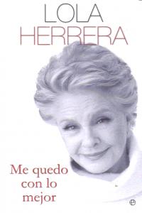 Me quedo con lo mejor, de Herrera Arranz, Dolores | portada del libro