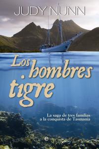 Los hombre tigre, de Nunn, Judy | portada del libro
