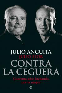 Contra la ceguera, de Anguita González, Julio | portada del libro