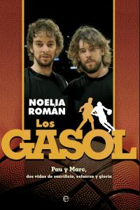 Los Gasol, de Román Lamas, Noelia | portada del libro