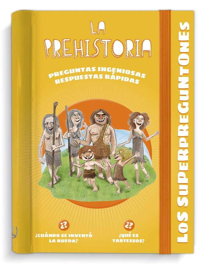 LOS SUPERPREGUNTONES LA PREHISTORIA, de VOX EDITORIAL | portada del libro
