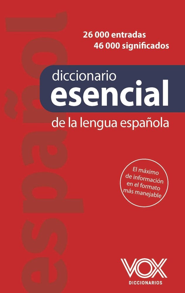 DICCIONARIO ESENCIAL DE LA LENGUA ESPAÑOLA, de AA.VV. | portada del libro