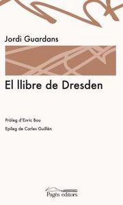 El llibre de Dresden, de Guardans, Jordi | portada del libro