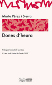Dones d'heura, de Pérez Sierra, Marta | portada del libro