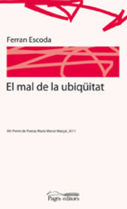 El mal de la ubiqüitat, de Escoda, Ferran | portada del libro