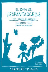 El somni de l'espantaocells, de Vallvé, Joan-Andreu | portada del libro