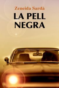 La pell negra, de Sardà, Zeneida | portada del libro
