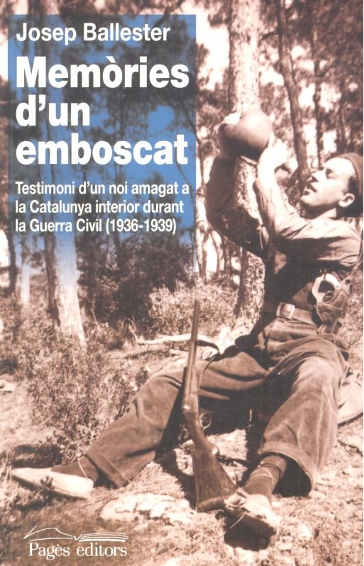 Memòries d'un emboscat, de Ballester Castellet, Josep | portada del libro