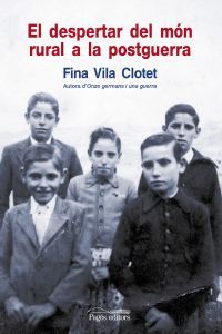 El despertar del món rural a la postguerra, de Vila Clotet, Fina | portada del libro