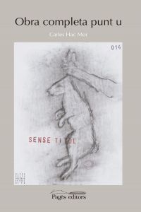 Obra completa punt u, de Hac Mor, Carles | portada del libro