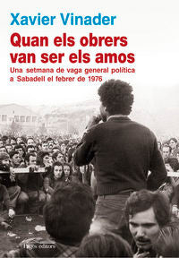 Quan els obrers van ser els amos, de Vinader Sánchez, Xavier | portada del libro