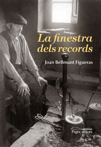 La finestra dels records, de Bellmunt Figueras, Joan | portada del libro