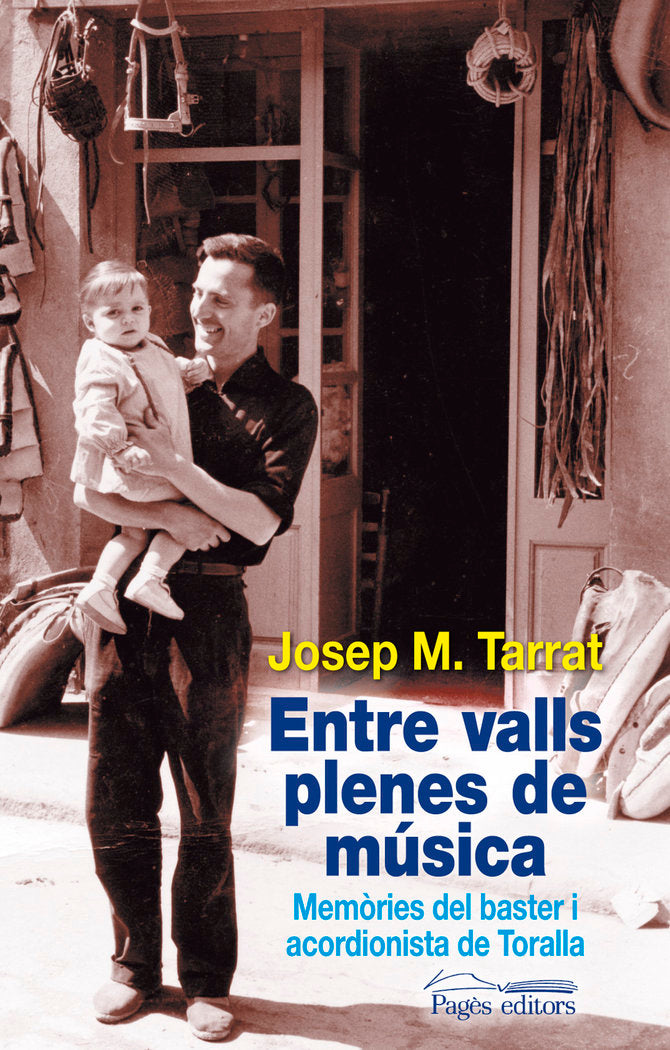 Entre valls plenes de música, de Tarrat, Josep M. | portada del libro