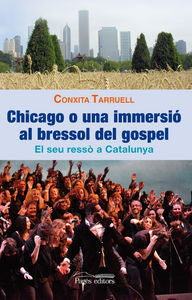 Chicago o una immersió al bressol del gospel, de Tarruell Llonch, Conxita | portada del libro