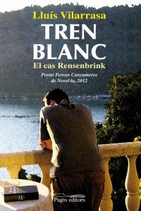 Tren blanc, de Vilarrasa Tanyà, Lluís | portada del libro