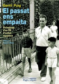 El passat ens empaita, de Puig, Gentil | portada del libro