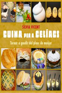 Cuinar per a celíacs, de Vicent Matheu, Sílvia | portada del libro