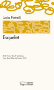 Esquelet, de Pietrelli, Lucia | portada del libro