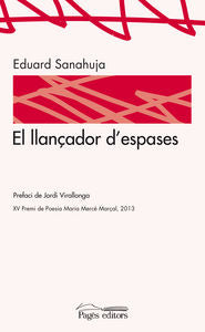 El llançador d'espases, de Sanahuja Yll, Eduard | portada del libro